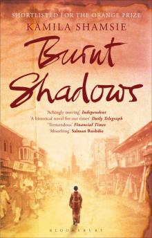 Burnt Shadows Read online