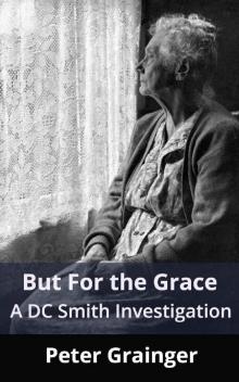 But For The Grace Read online