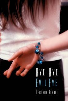 Bye-Bye, Evil Eye Read online