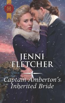 Captain Amberton's Inherited Bride Read online