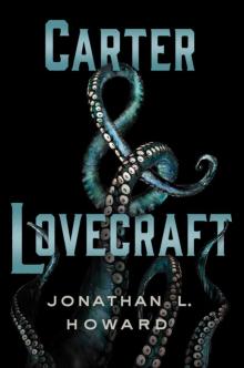 Carter & Lovecraft Read online