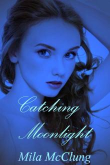 Catching Moonlight (Man Season) Read online