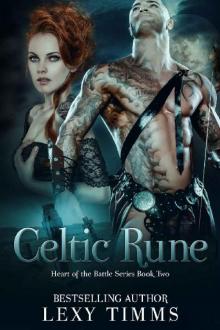 Celtic Rune: Viking historical romance (Heart of the Battle Series Book 2) Read online