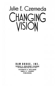 Changing Vision Read online
