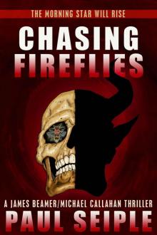 Chasing Fireflies (The Morning Star Trilogy) Read online