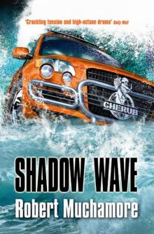 CHERUB: Shadow Wave Read online