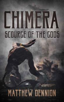 Chimera: Scourge of the Gods: A Kaiju Thriller Read online