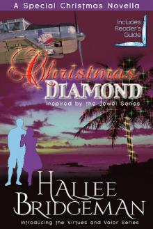 Christmas Diamond, a Novella: Inspired by The Jewel series and the Virtues and Valor series Read online
