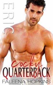 Cocky Quarterback: Eric Cocker (Cocker Brothers of Atlanta Book 12) Read online