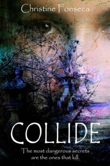 Collide (The Solomon Experiments Book 1)