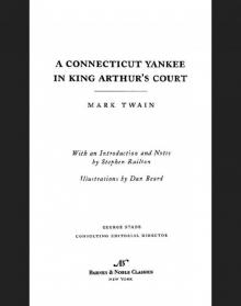 Connecticut Yankee in King Arthur's Court (Barnes & Noble Classics Series) Read online