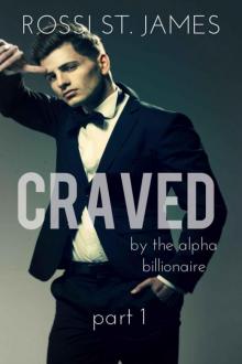 CRAVED (By the Alpha Billionaire #1) Read online