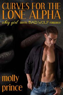 Curves For The Lone Alpha (A Big Girl Meets Bad Wolf Romance) Read online