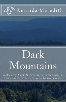 Dark Mountains