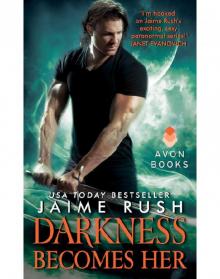Darkness Becomes Her Read online