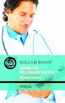 Dating The Millionaire Doctor Read online