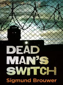 Dead Man's Switch Read online