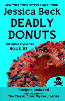 Deadly Donuts (The Donut Mysteries) Read online