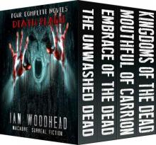 Death Plague [Four Zombie Novels] Read online