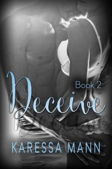 Deceive 2 (Book 2 of the Deceive series) Read online