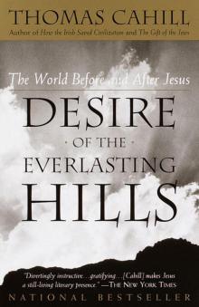 Desire of the Everlasting Hills Read online