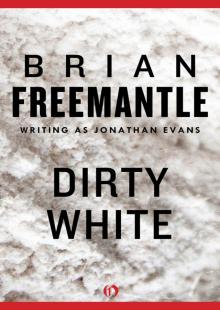 Dirty White Read online