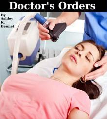 Doctor's Orders (BDSM / Medical Play)