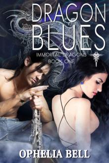 Dragon Blues (Immortal Dragons Book 1) Read online