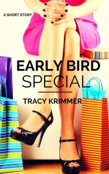 Early Bird Special Read online