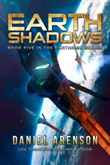 Earth Shadows (Earthrise Book 5) Read online