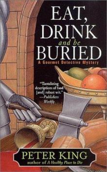 Eat, Drink, and Be Buried Read online