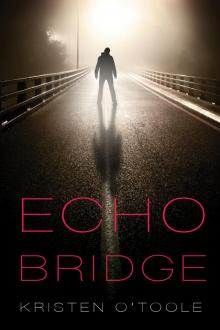 Echo Bridge Read online