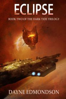 Eclipse: Book Two of the Dark Tide Trilogy Read online