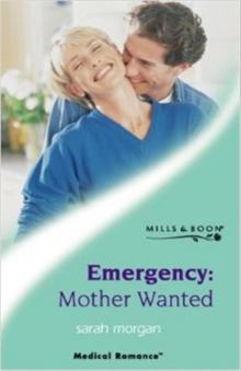 Emergency: Mother Wanted Read online