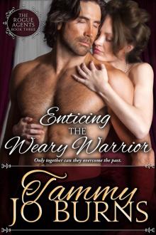 Enticing the Weary Warrior Read online