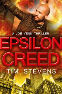 Epsilon Creed (Joe Venn Crime Action Thriller Series Book 5) Read online