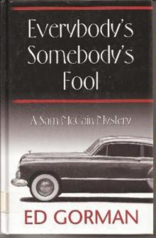 Everybody’s Somebody’s Fool sm-5 Read online