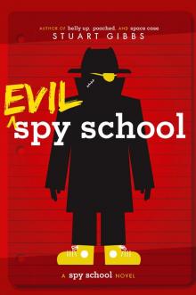 Evil Spy School Read online