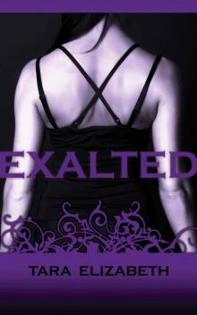 EXALTED (An Exalted Novel) Read online