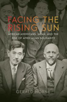 Facing the Rising Sun Read online