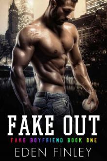 Fake Out (Fake Boyfriend Book 1)