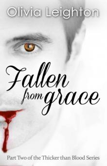 Fallen from Grace [Part Two of the Thicker than Blood Series] Read online