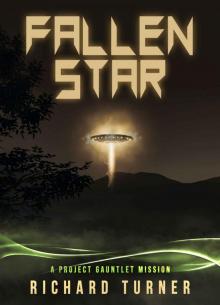 Fallen Star (Project Gauntlet Book 1) Read online