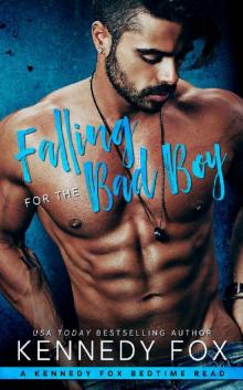 Falling for the Bad Boy Read online