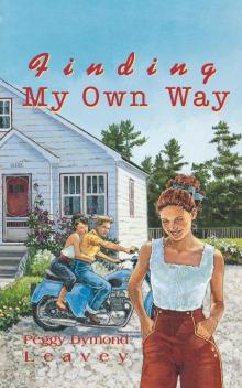 Finding My Own Way Read online