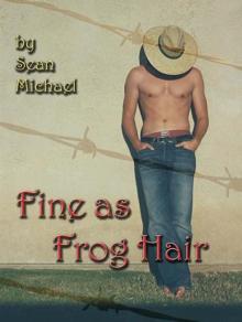 Fine as Frog Hair Read online