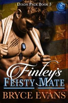 Finley’s Feisty Mate (Dixon Pack Book 3) Read online