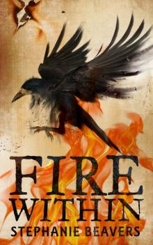 Fire Within: Book Two of Fire and Stone (Stories of Fire and Stone 2) Read online