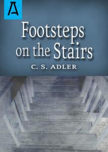 Footsteps on the Stairs: A Novel Read online