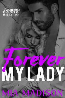 Forever My Lady: Steamy Older Man Younger Woman First Time Romance Read online
